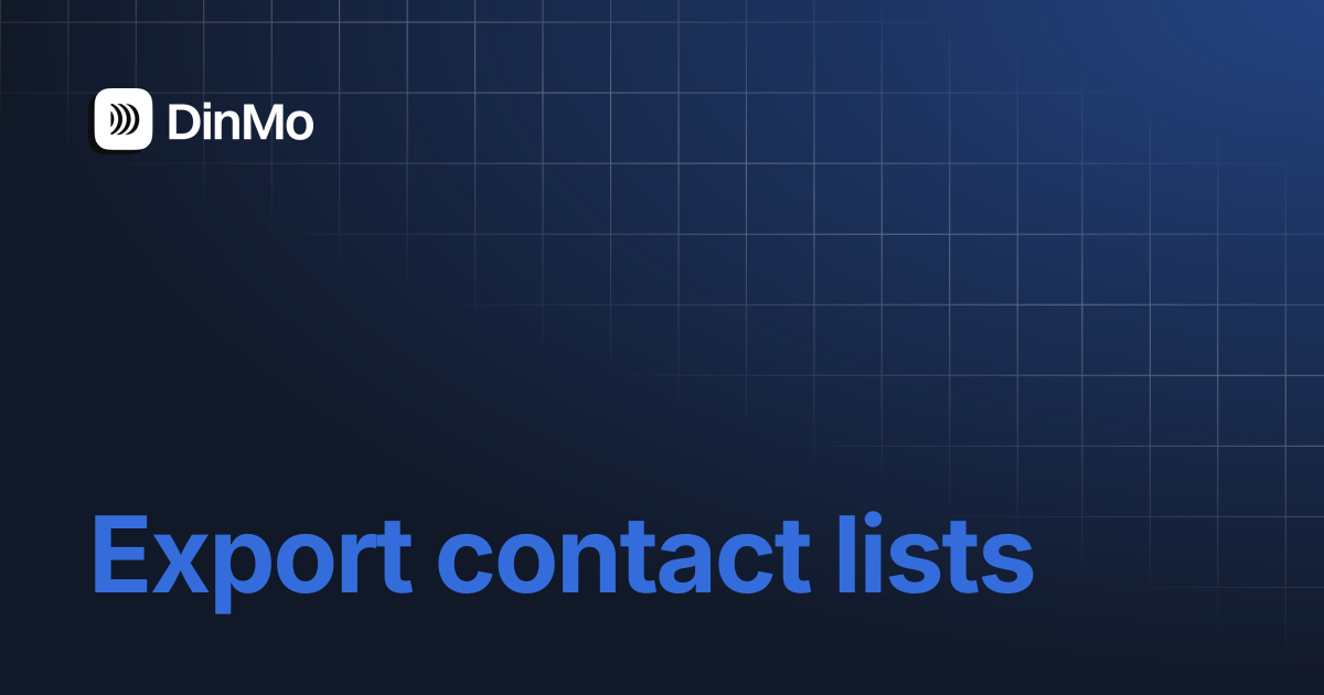 Export contact lists | DinMo Documentation
