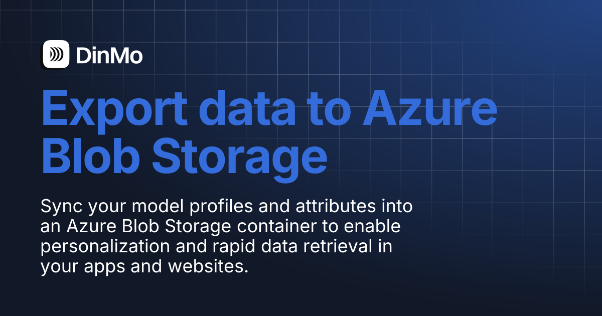 Export data to Azure Blob Storage | DinMo Documentation